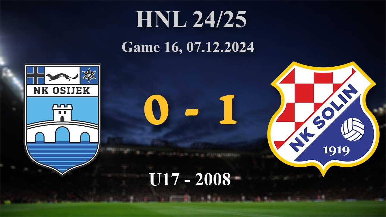 16. 2008 U17  Osijek 0-1 Solin, HNL 24/25, 07.12.2024 #croatiafootball #hnl