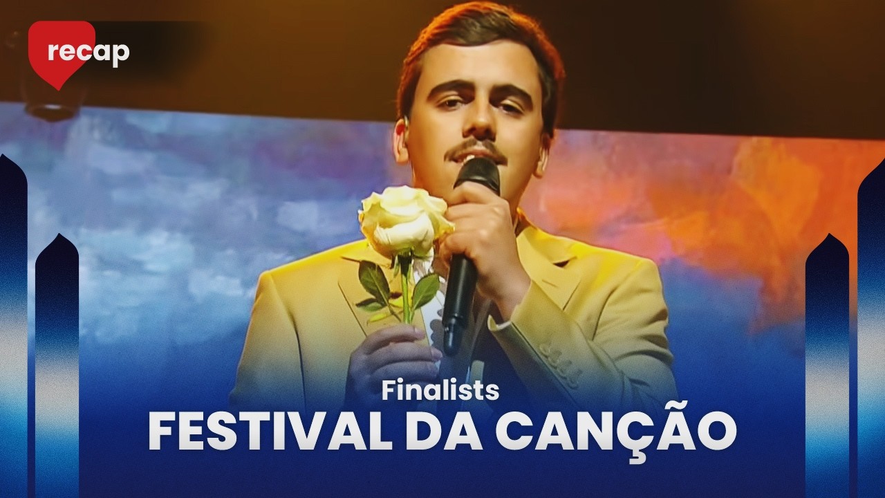 Festival da Canção 2026 (Portugal) | Finalists | RECAP