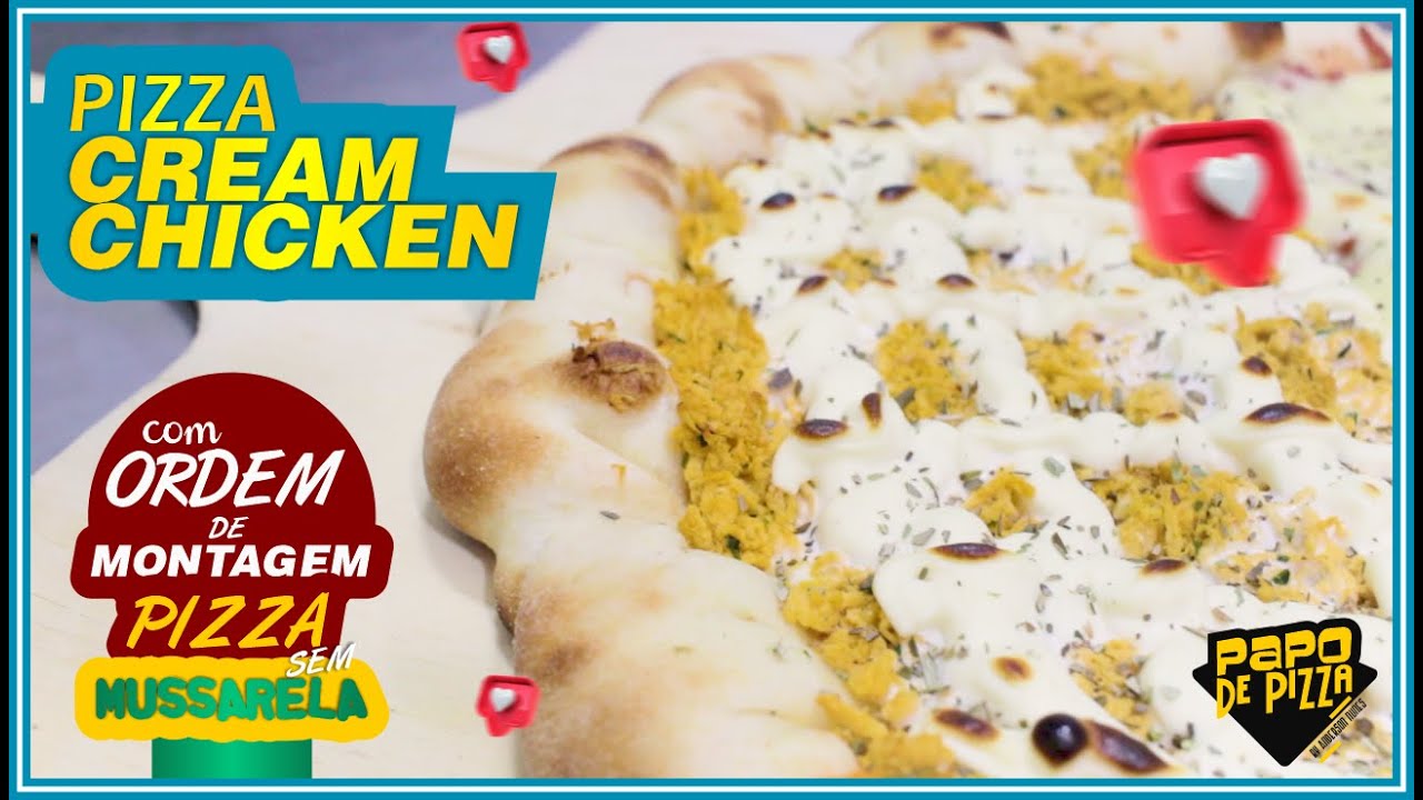 Pizza Frango com Cream Cheese | Pizza Cream Chicken com Porcionamento e Montagem