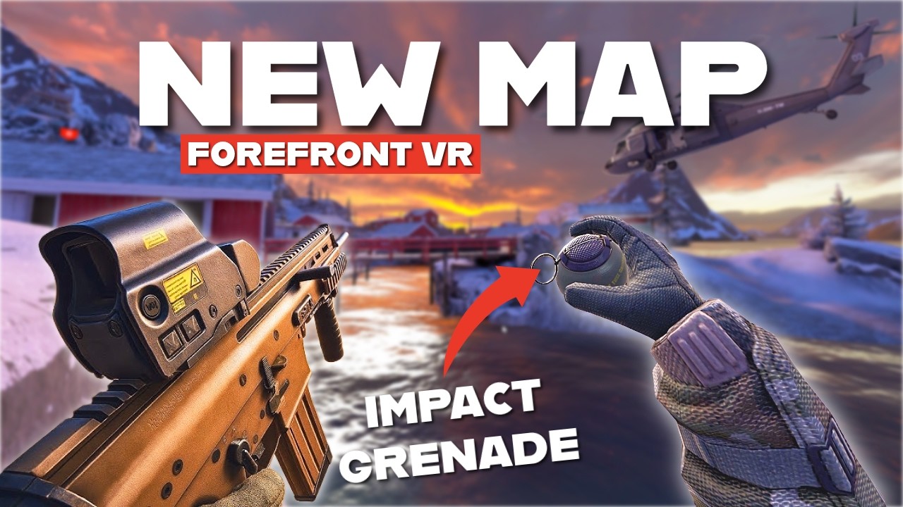 ForeFront VR New Map & Impact Grenade | FJORD