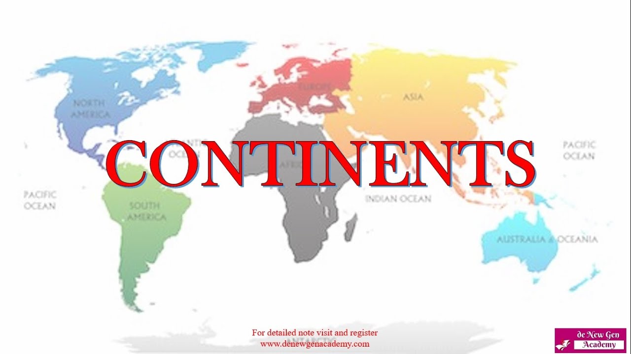 Continents-Which is the largest and smallest? what are the seven continents? From Asia to Oceania