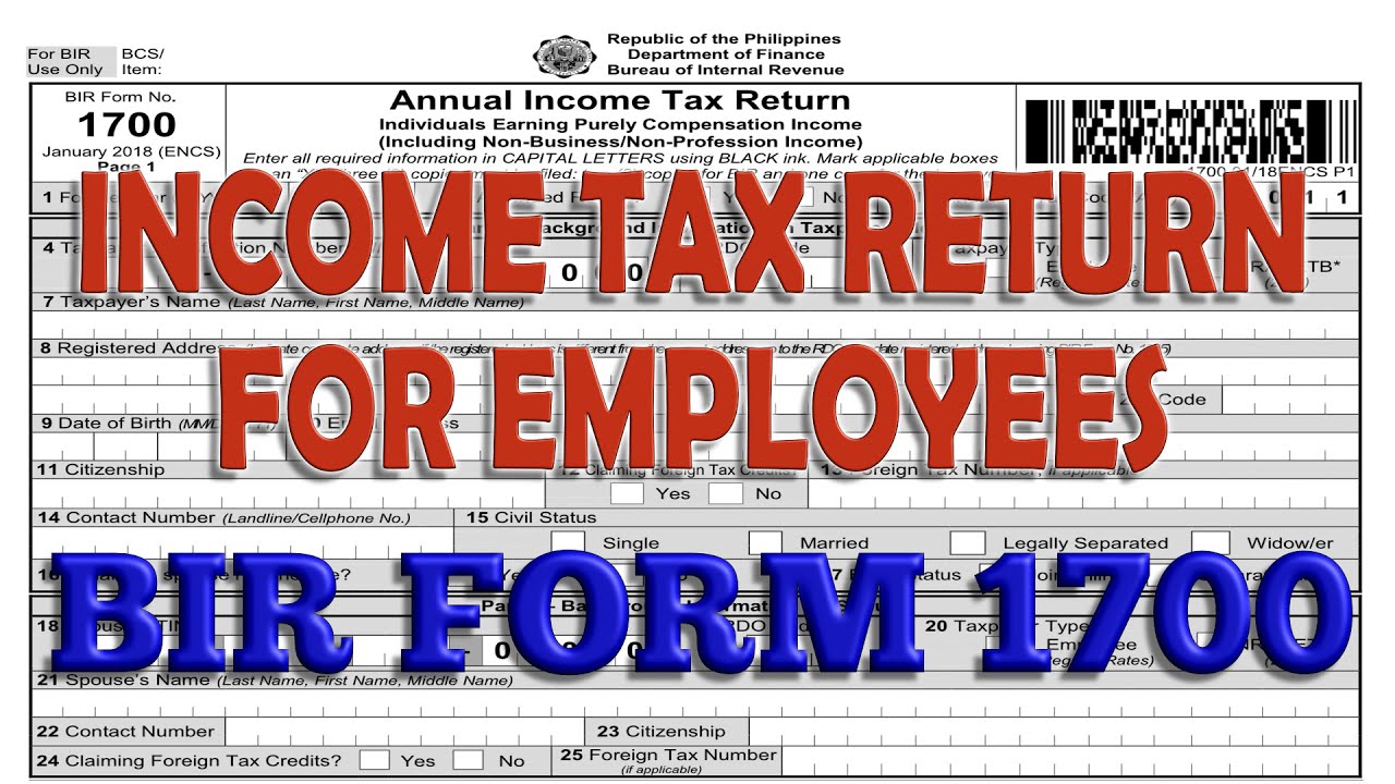 INCOME TAX RETURN FOR EMPLOYEES (BIR FORM 1700)