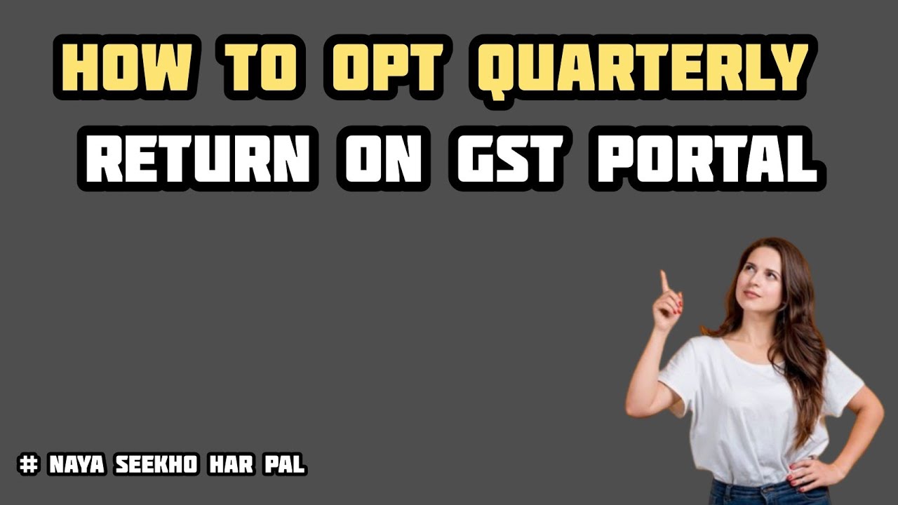 How to Opt Quarterly Return in GST Portal | How to Change Monthly Return to Quarterly Return || QRMP