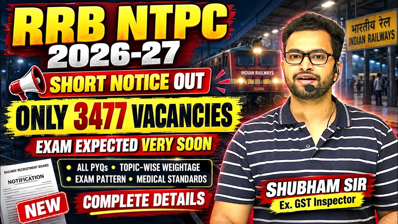 RRB NTPC 2026-27 Short Notice Out 🔥 | Only 3477 Vacancies | Exam Date, Pattern & Complete Details