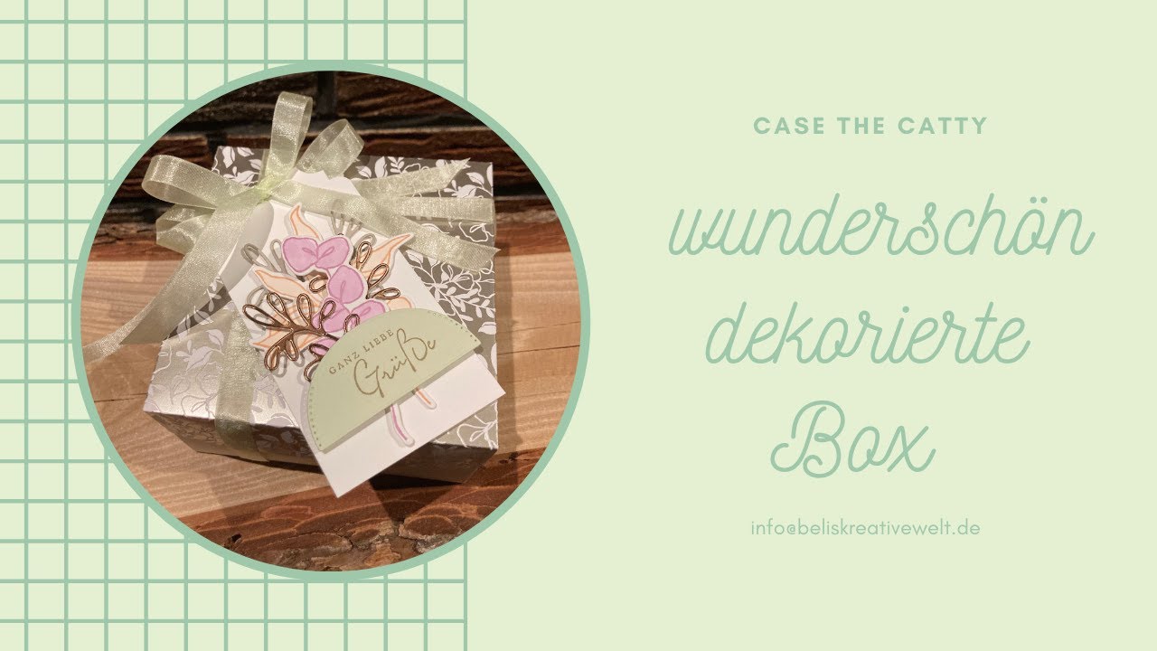 Einfache Box mit Deckel und Dekoration - eine Anleitung mit den Produkten von Stampin´Up!