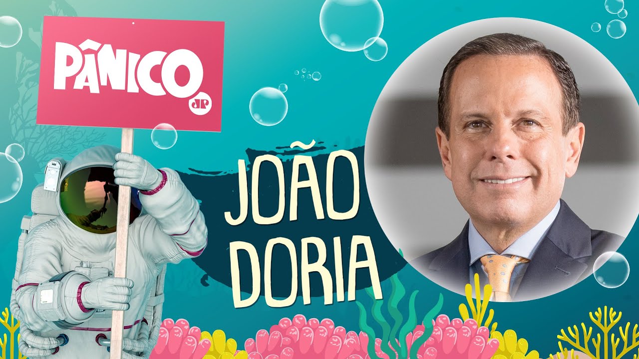 JO&Atilde;O DORIA - P&Acirc;NICO - AO VIVO - 18/08/20