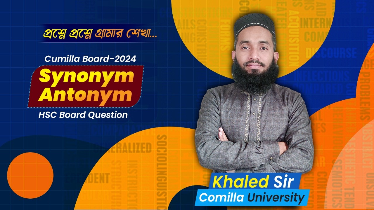 HSC Synonym–Antonym | Board Question Solution | Cumilla Board 2024 | Important Vocabulary for HSC 🔥