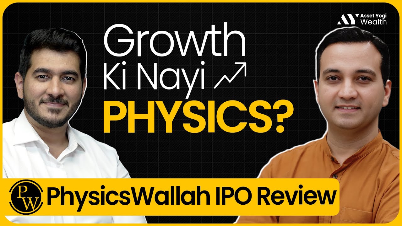 Physics Wallah IPO Review 2025 - Detailed IPO Analysis of PhysicsWallah Ltd