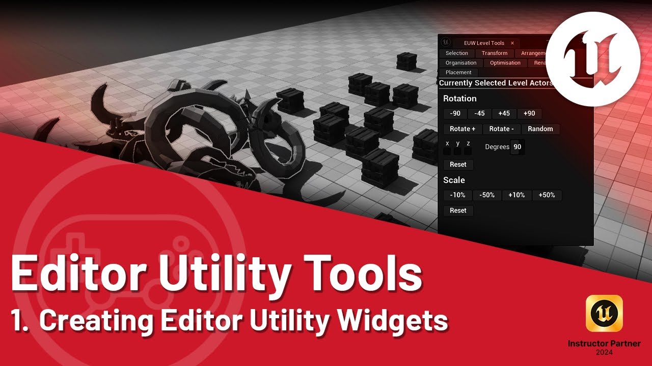 Unreal Engine 5 Tutorial - 01 Utility Tools: Editor Utility Widgets