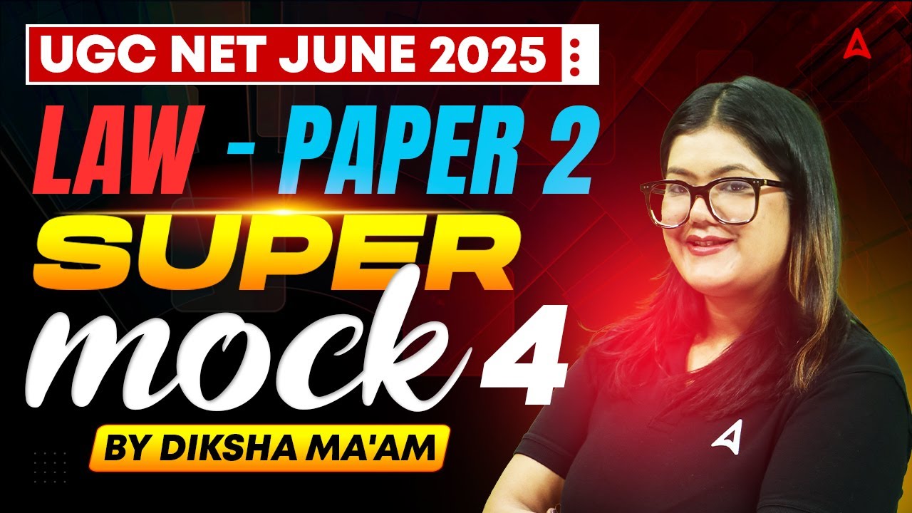 UGC NET Law Paper 2 | UGC NET Law Mock Test #4 By Diksha Ma'am
