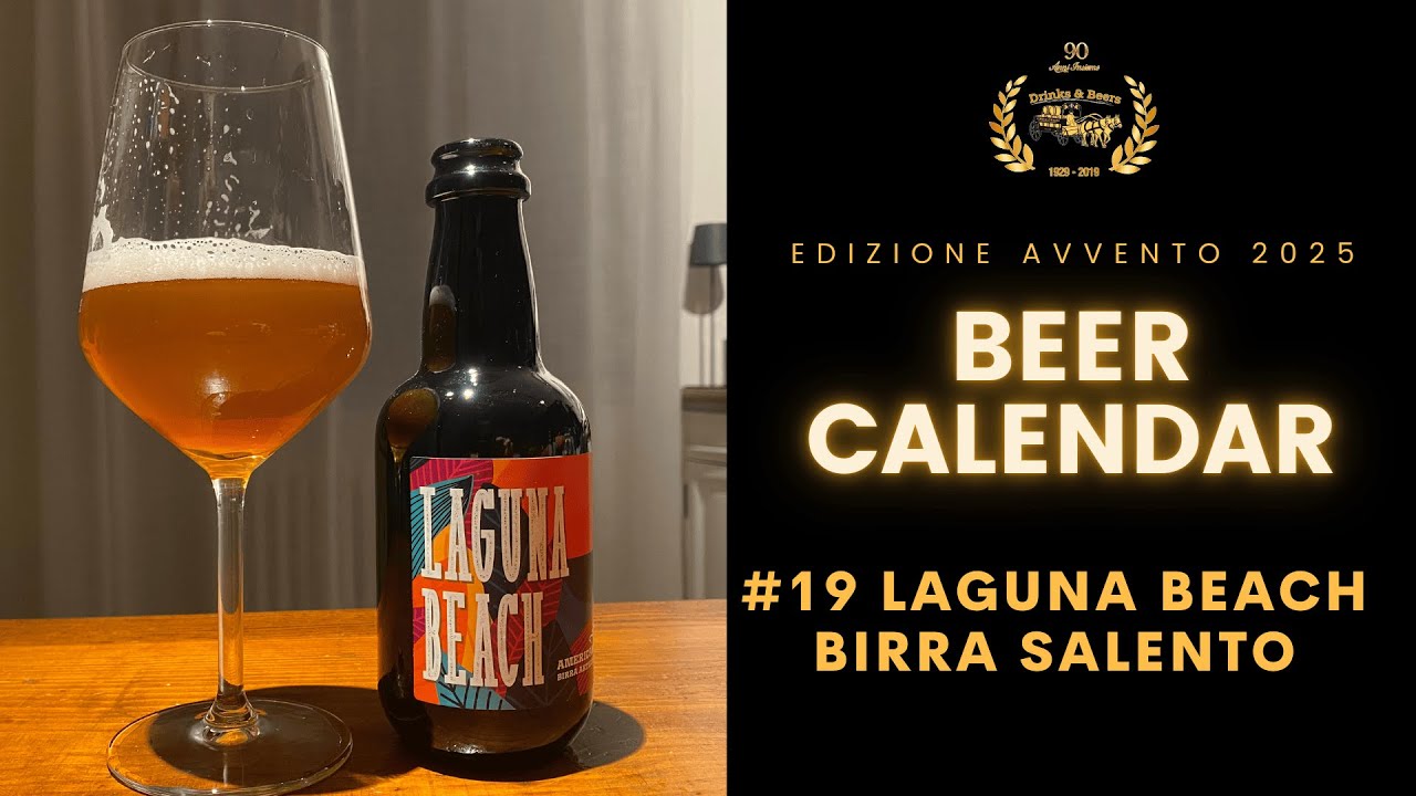 Beer Calendar 2025 - #19 Laguna Beach, Birra Salento