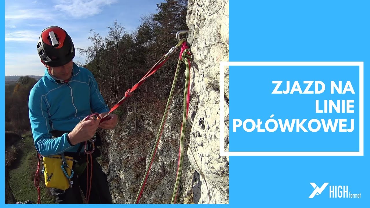 Zjazd na linie połówkowej - poradnik wspinaczkowy