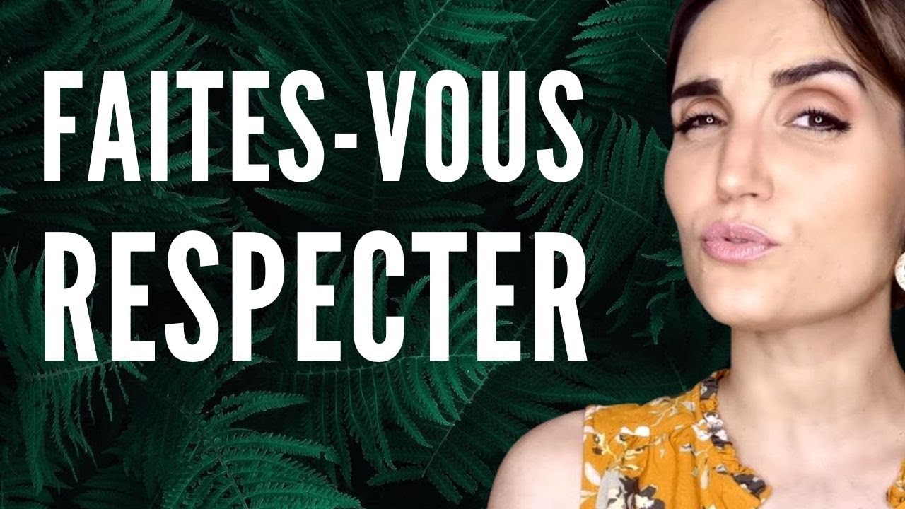 Comment se FAIRE RESPECTER et pourquoi on vous MANQUE DE RESPECT