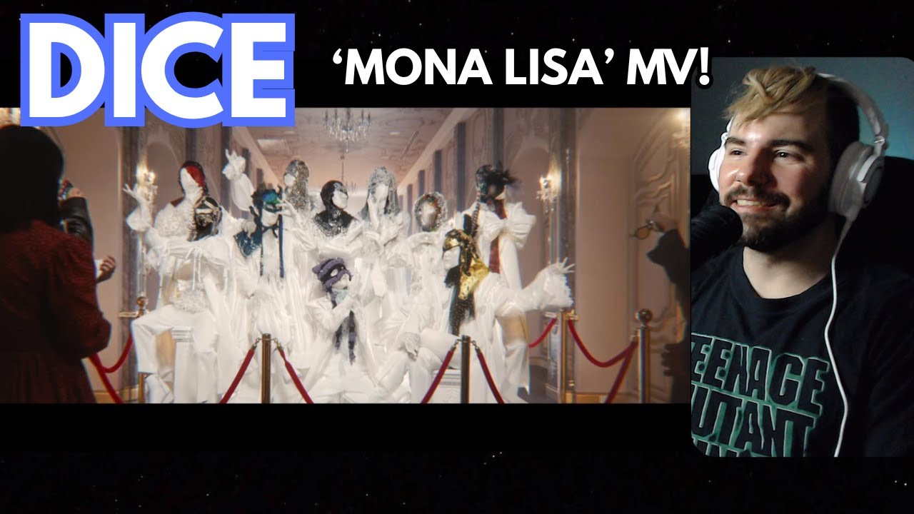 DICE - 'Mona Lisa' Debut MV Reaction!