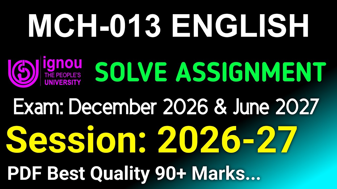 MCH 13 Solved Assignment 2026-27 English, MCH 13 Solved Assignment 2026, MCH-013 Assignment