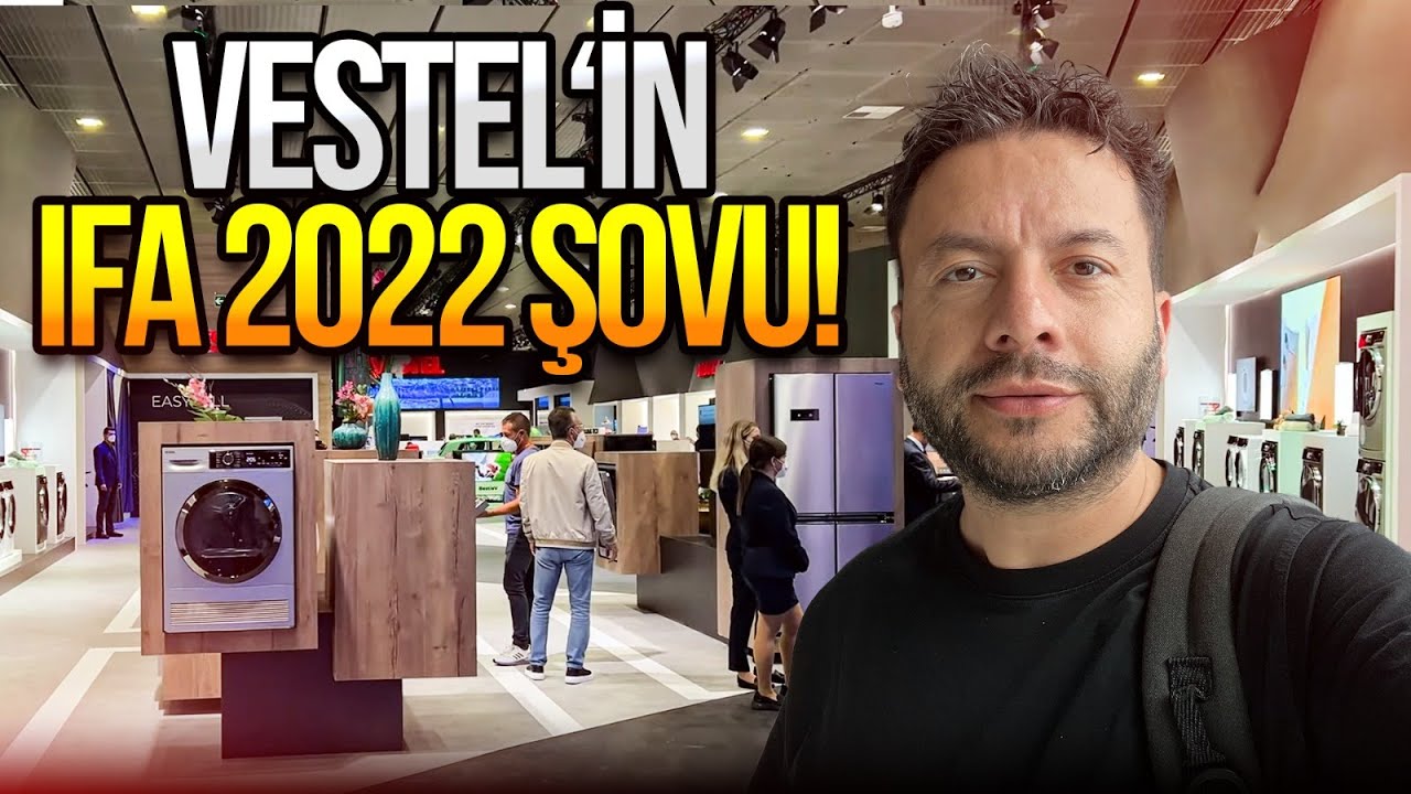 Vestel yeni teknolojilerini IFA 2022'de tanıttı!