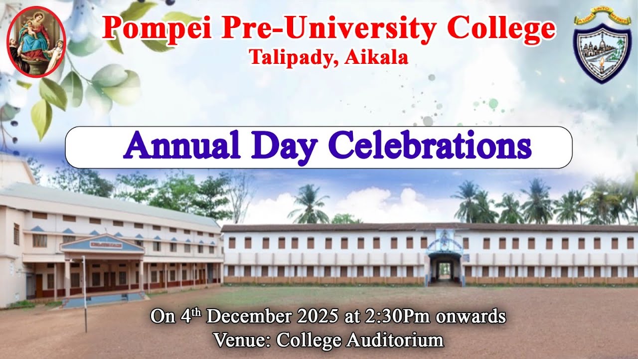 Annual Day Celebration 2025 At Pompei Pu College, talipady, aikala on 03/12/2025