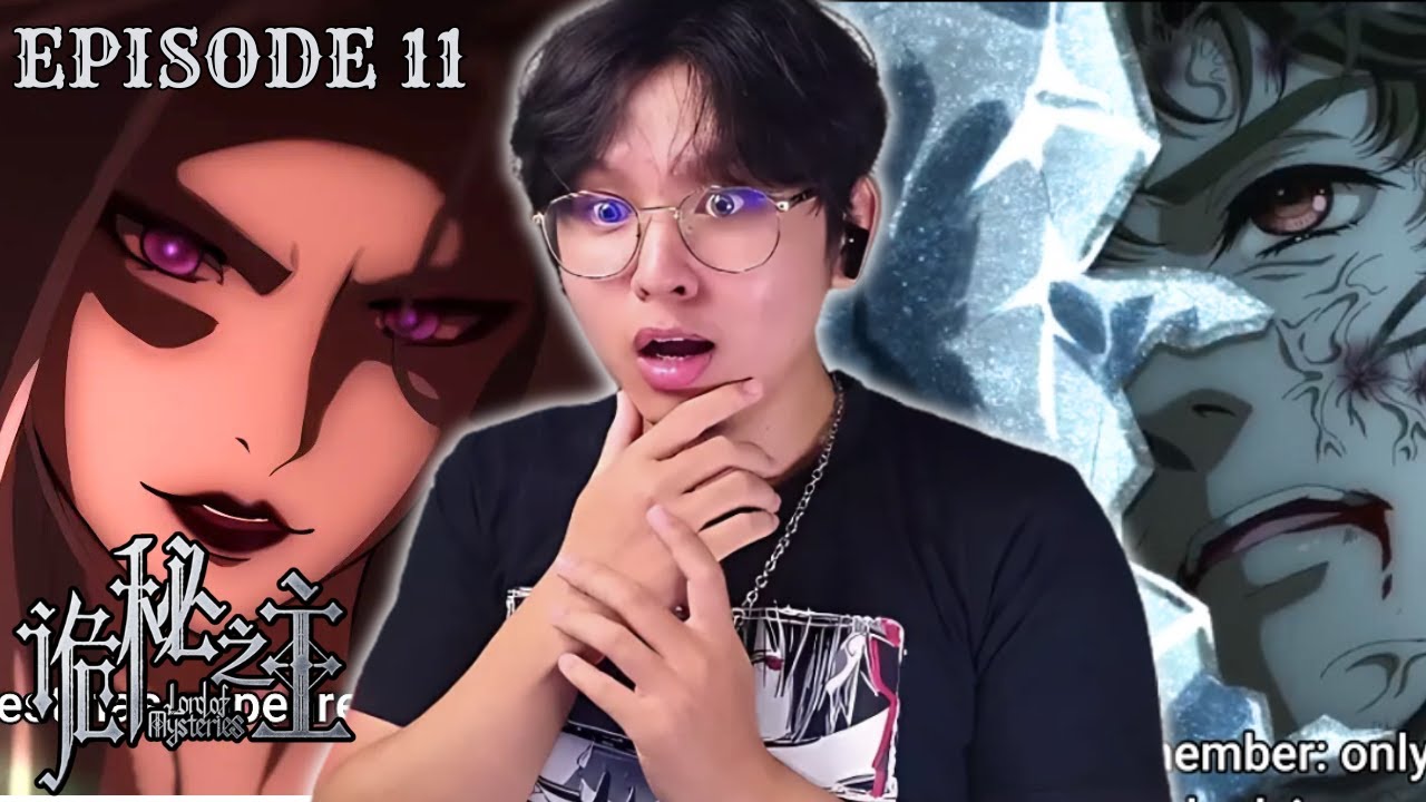 PRIMORDIAL DEMONESS RESURRECTION?? | Lord of the Mysteries | Episode 11 Reaction