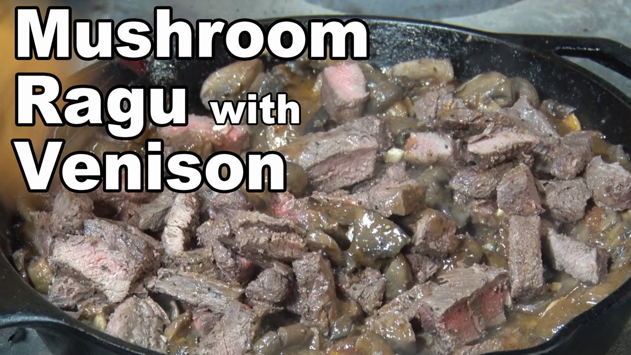 How to Grill Mushroom Ragu with Venison | Recipe