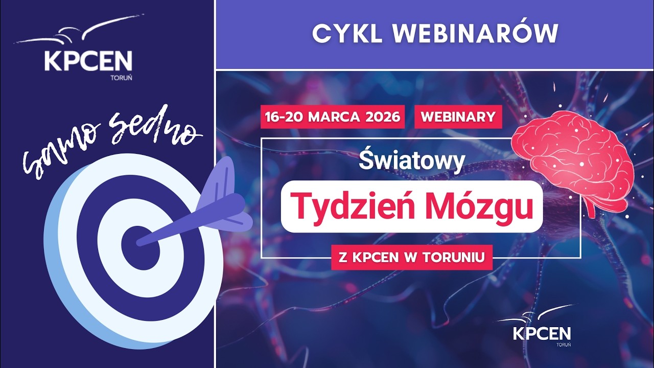 Samo sedno. Tydzień Mózgu 2026 – cykl bezpłatnych webinarów
