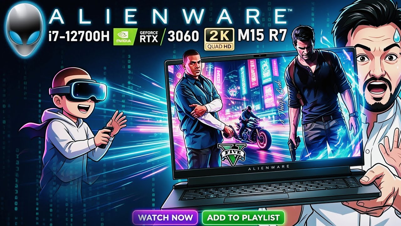Alienware M15 R7 💥Gaming Beast💥i7-12700H RTX 3060 Full Detail Review & Tested on GTA V & Uncharted 4