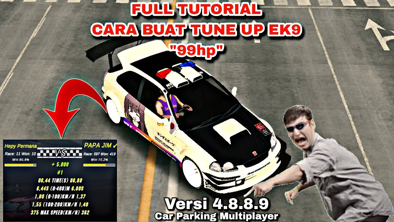 [FULL TUTORIAL] Cara Buat Tune Up 99hp Honda Ek9 | Car Parking Multiplayer 4.8.8.9
