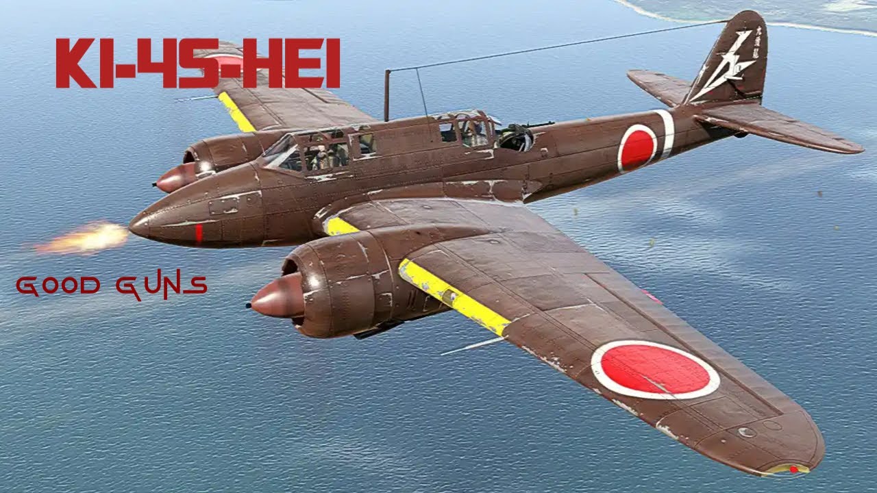 Great Guns, But a Big Target: Ki-45-Hei - War Thunder Mobile