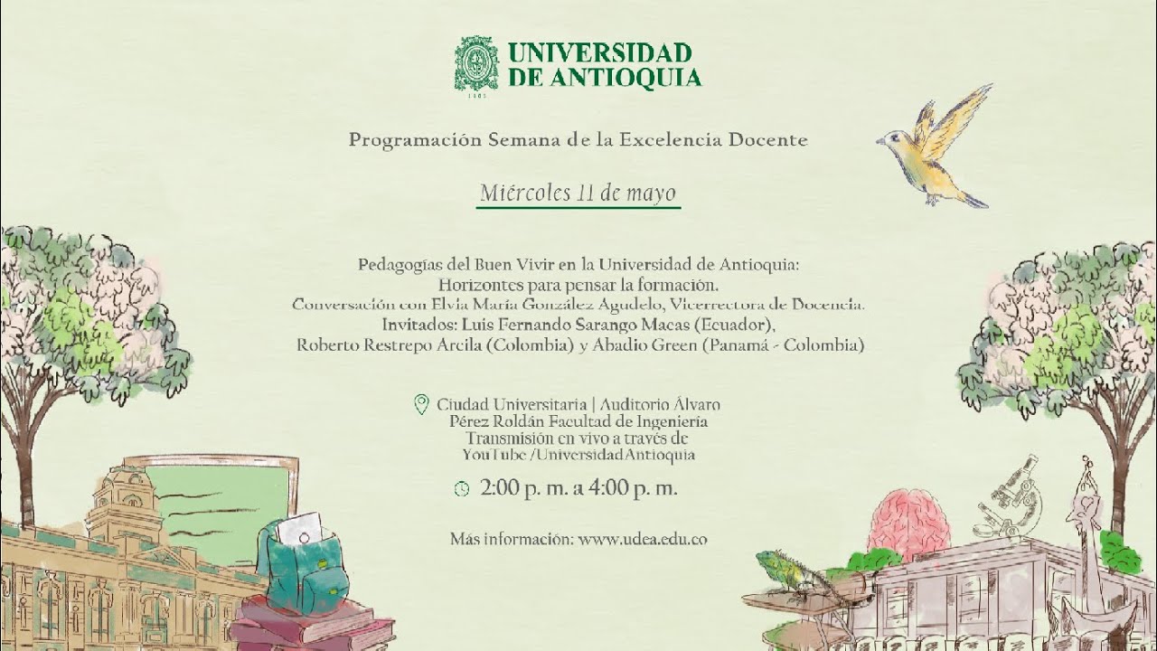 Pedagogías del Buen Vivir en la Universidad de Antioquia: Horizontes para pensar la formación.