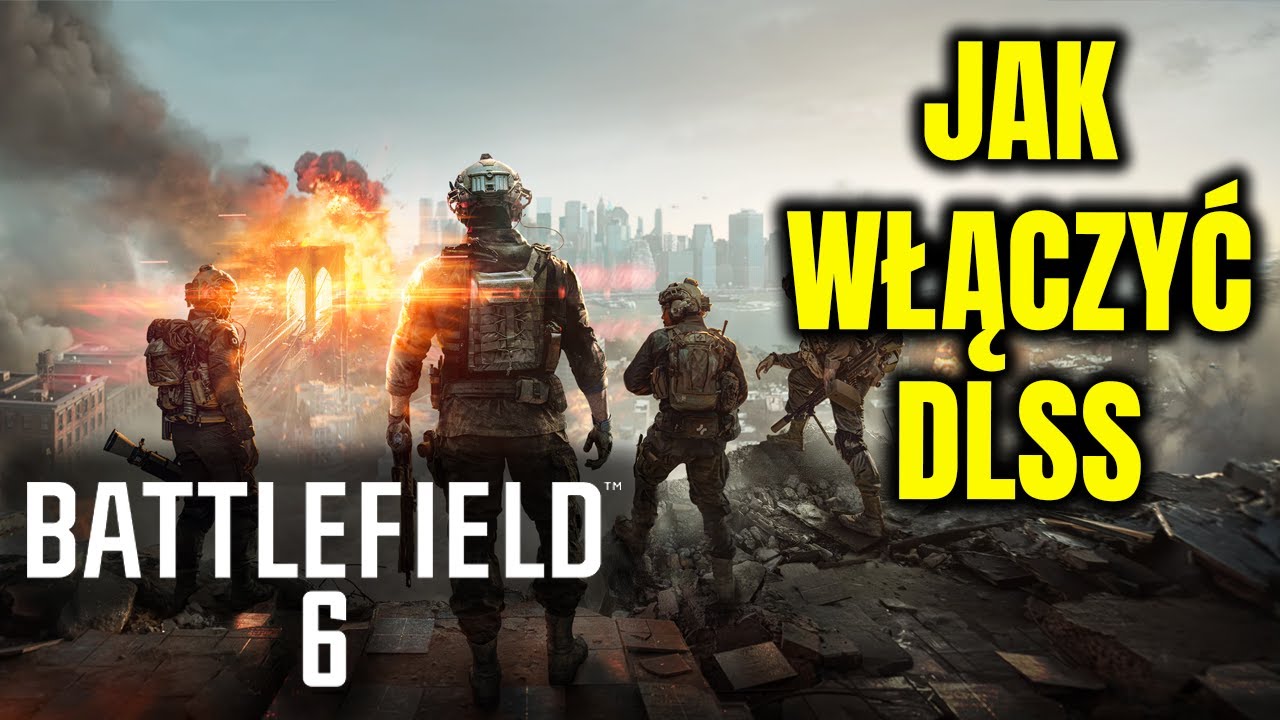 Battlefield 6 - Jak włączyć DLSS