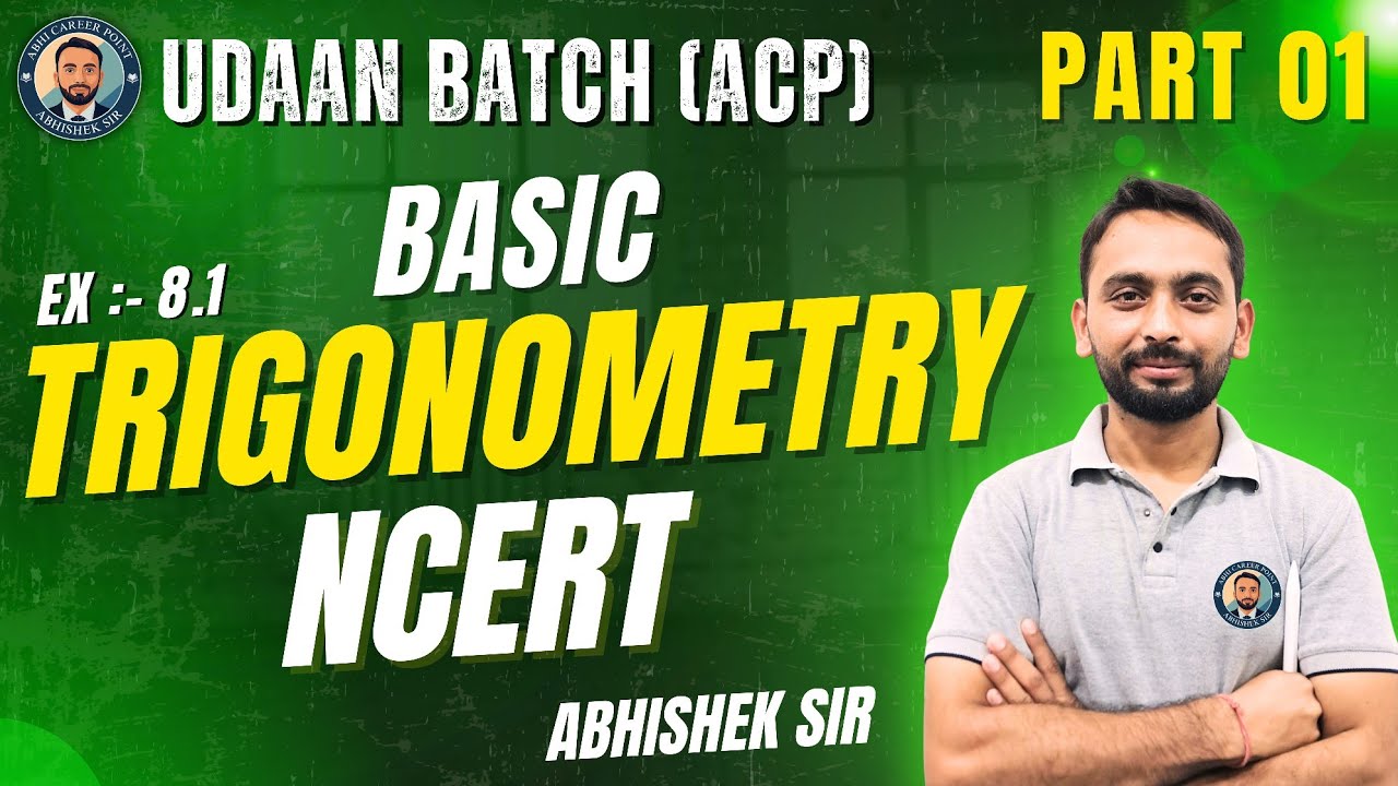 Class 10 Maths | Trigonometry Ch 8 | NCERT Full Explanation in Hindi | CBSE & Basic Of Trigonometry
