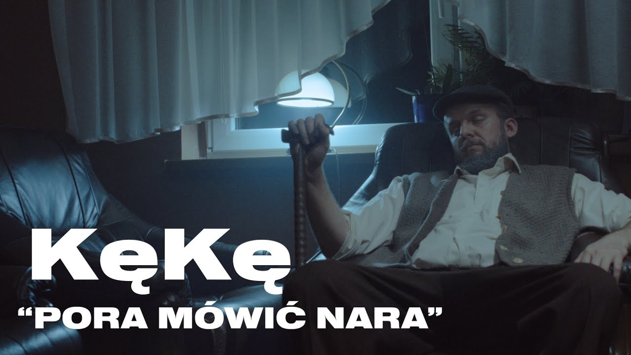 KęKę - Pora m&oacute;wić nara prod. @PSR