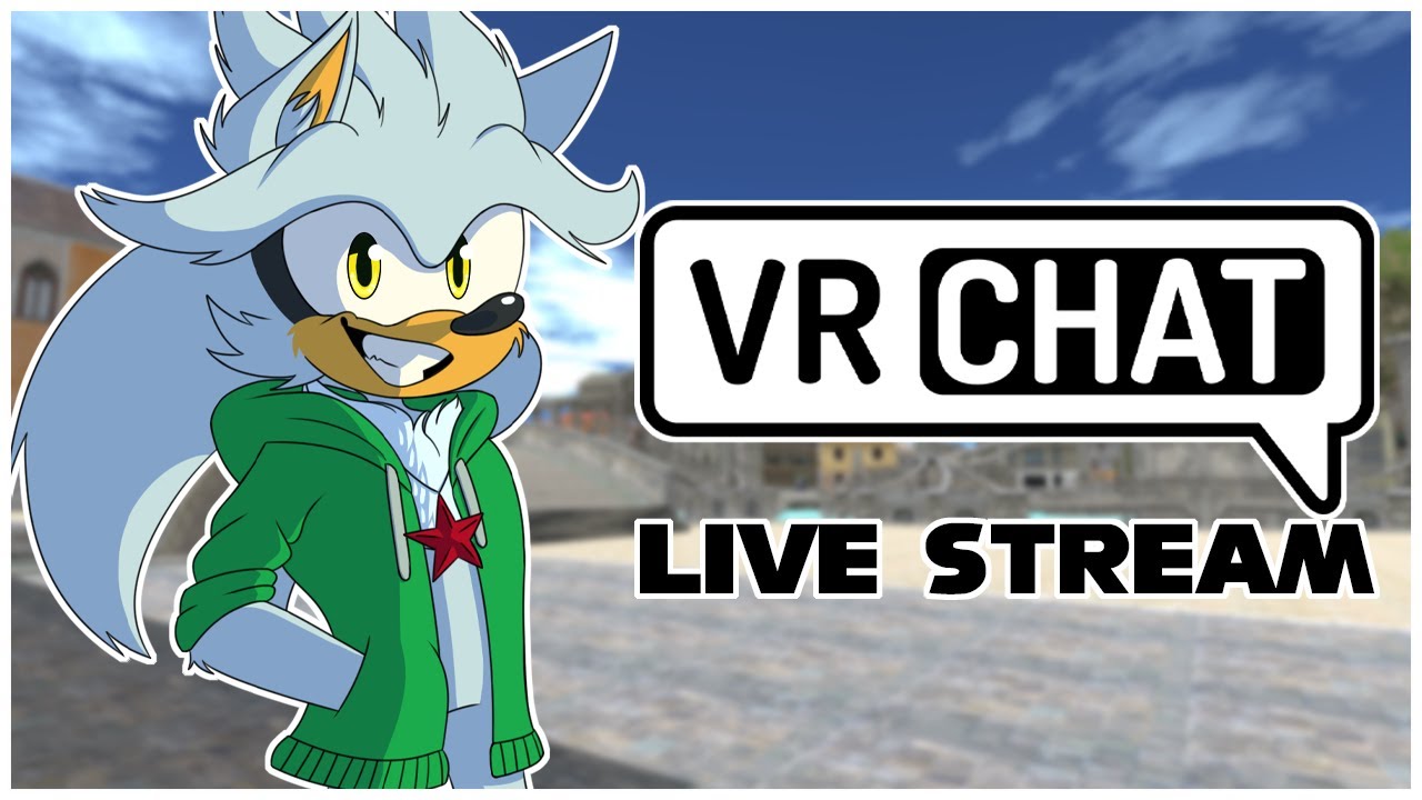 Chill VR Chat Live Stream With Silver & Friends!