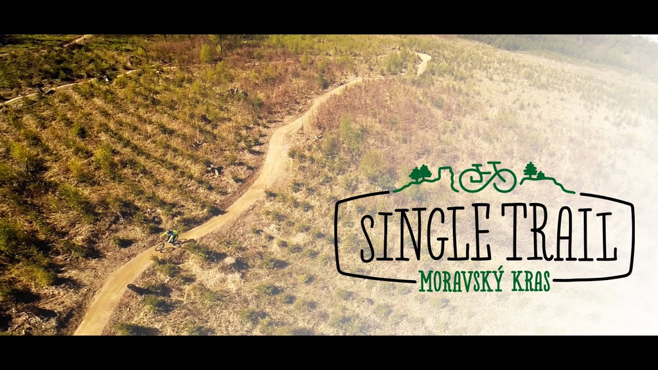 SINGLETRAIL MORAVSK&Yacute; KRAS - OFFICIAL MOVIE 2016 - PART1