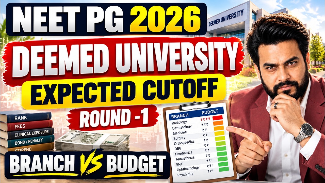 🚨 NEET PG 2026 Deemed University Expected Cutoff Round 1 | Branch vs Budget Analysis
