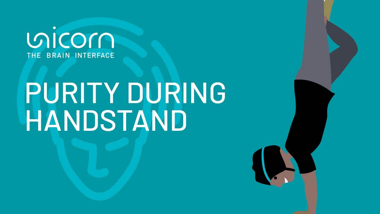 Unicorn Hybrid Black - 100% Purity In EEG Data During A Handstand