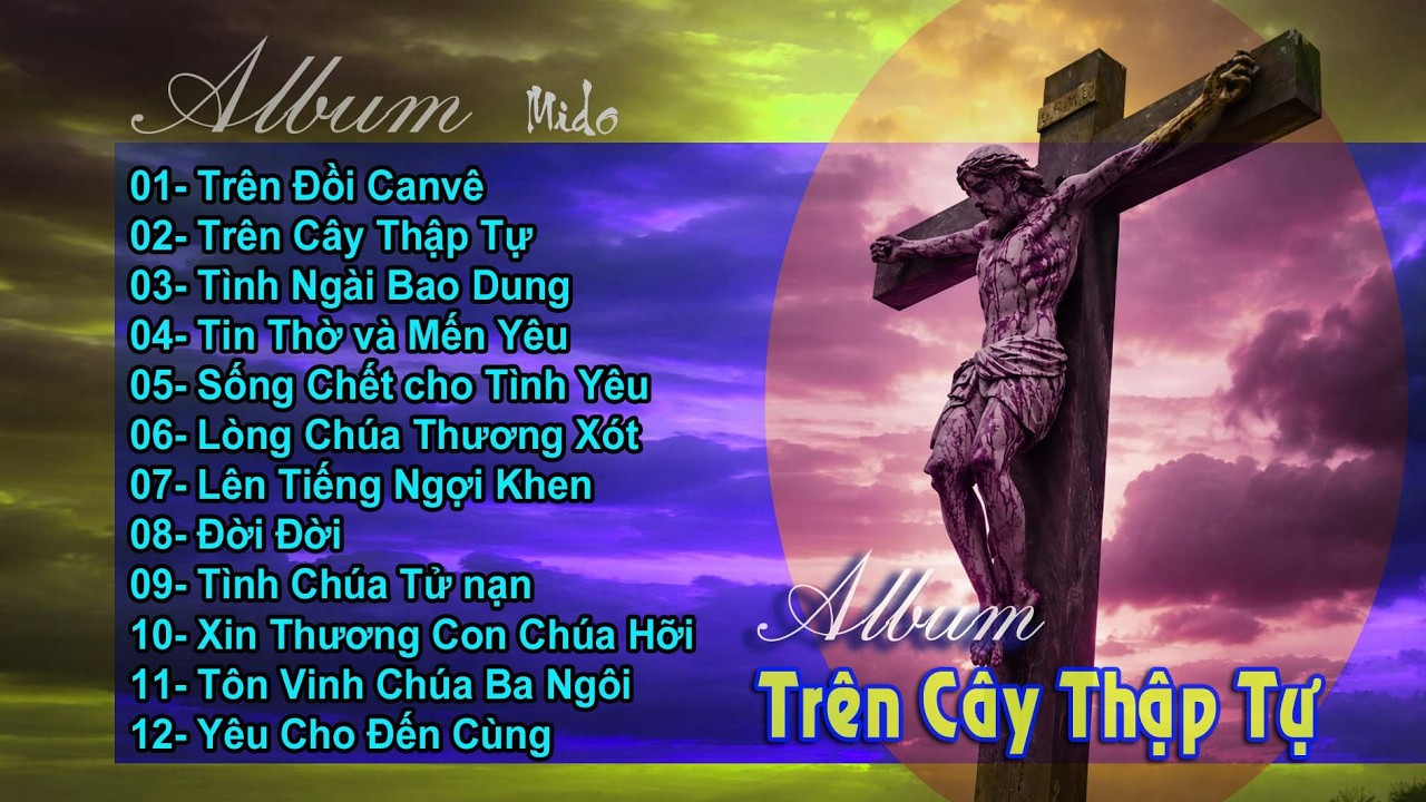 Album Trên Cây Thập Tự - Mido