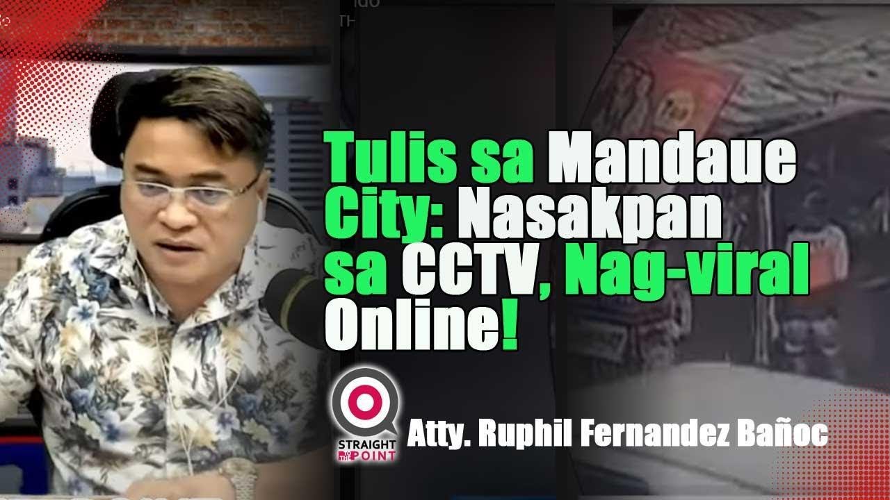 TULIS SA MANDAUE CITY, Nasakpan sa CCTV, Nag-viral Online