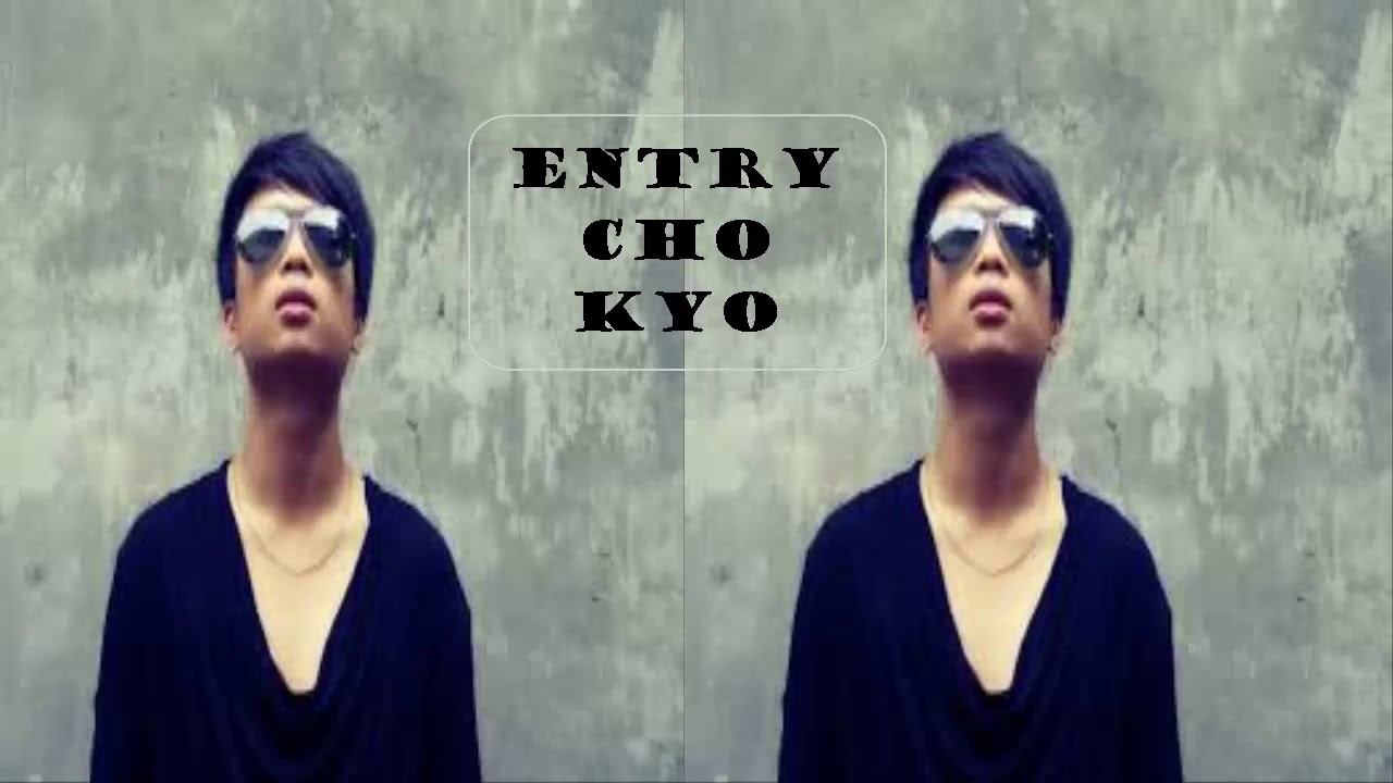 ENTRY CHO KYO - LINH TUTI