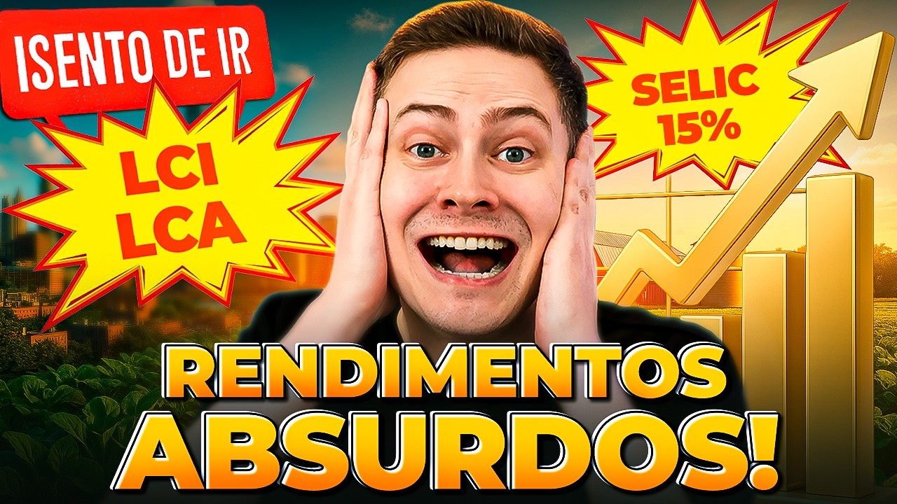 MELHORES LCIs e LCAs PARA INVESTIR COM SELIC EM 15% | (Alta rentabilidade sem Imposto de Renda)