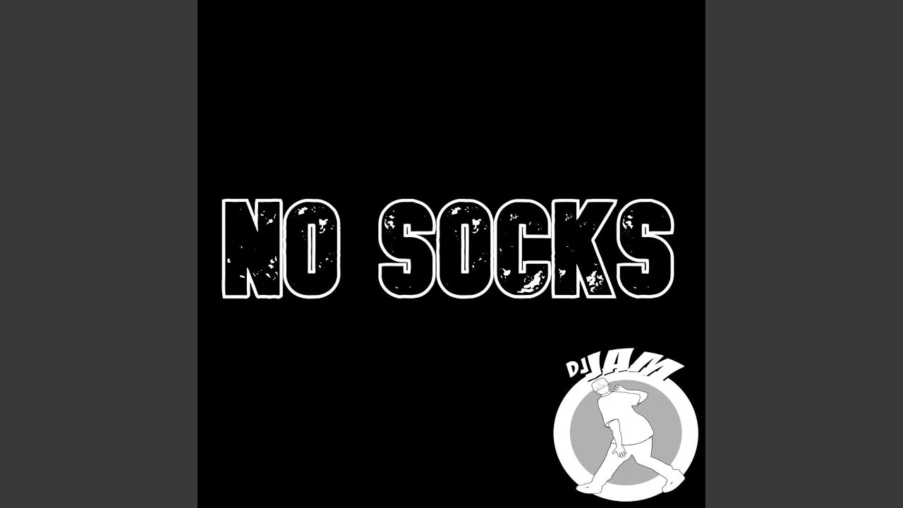 No Socks