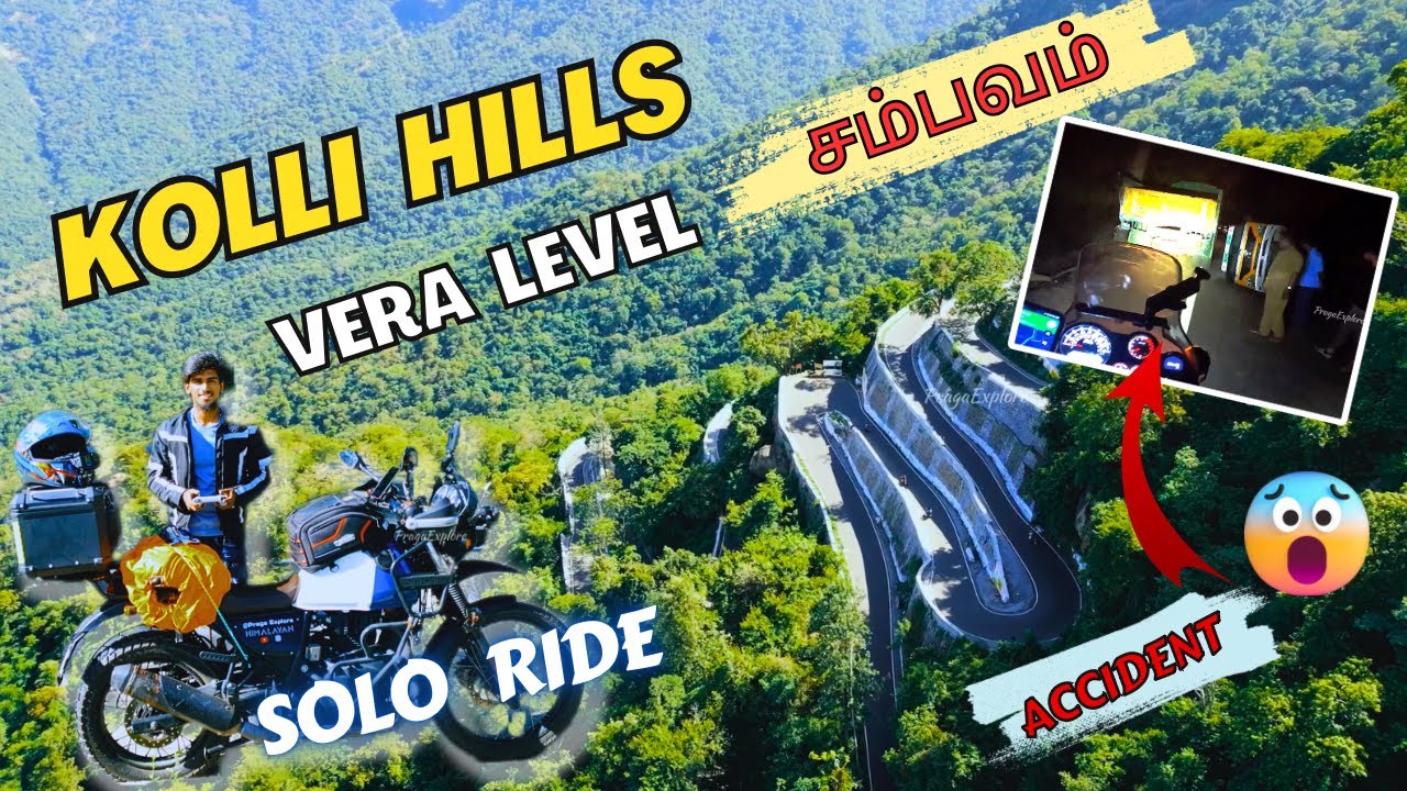 Kolli Hills Solo Bike Ride|எத்தன Accident🤯|Petrol Bunk Fight🤬|Himalayan |Peace Full Ride| Tamil |PEF