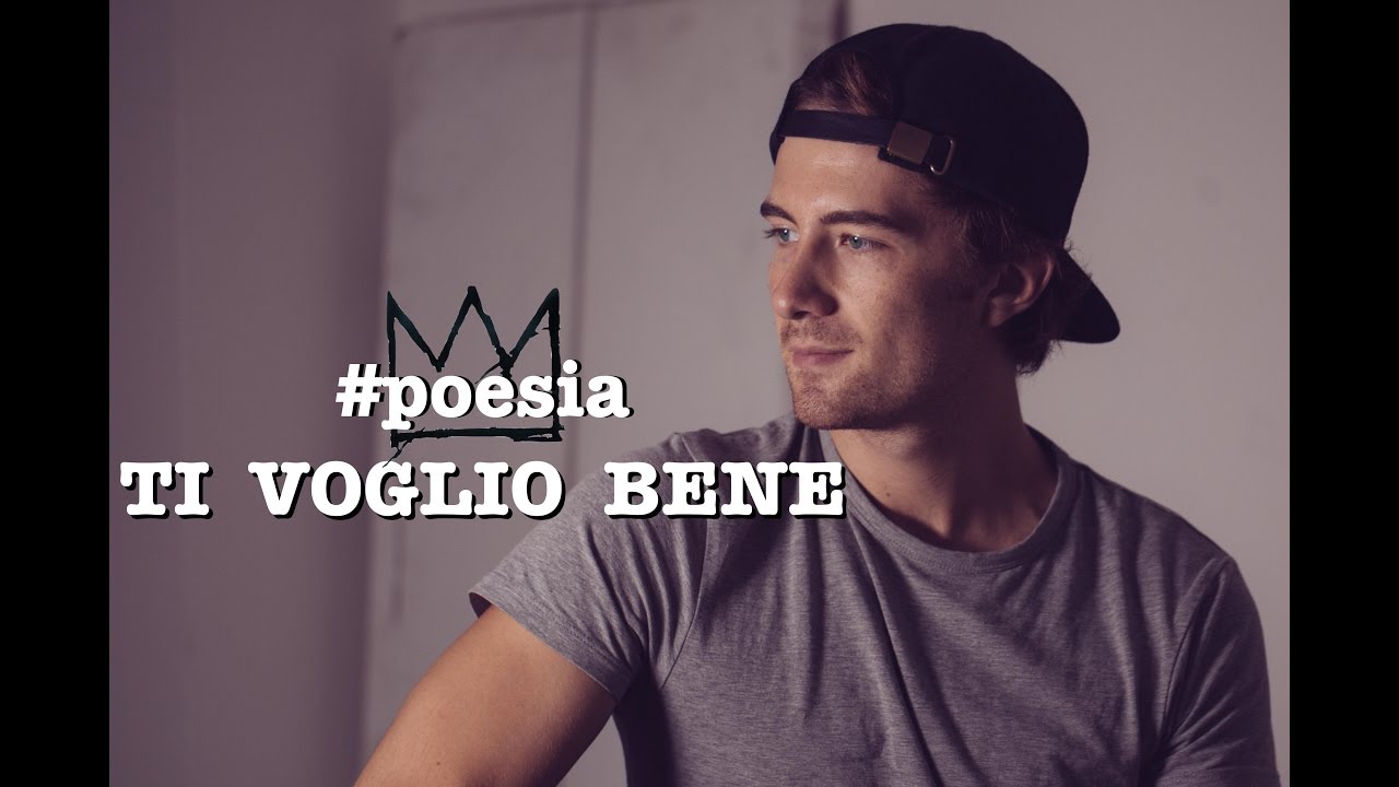 Ti voglio bene #poesia
