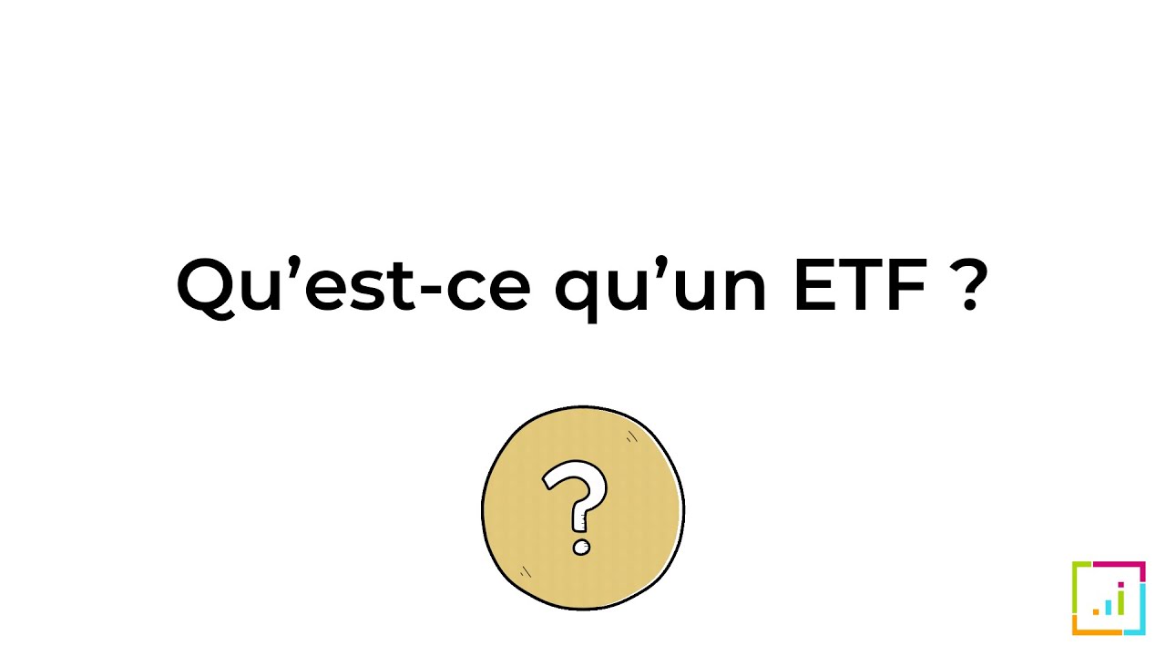 Qu'est-ce qu'un ETF ?