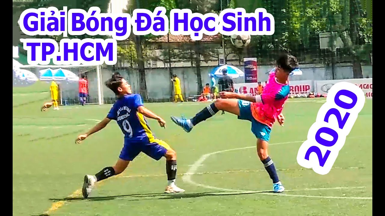 Trận Tứ Kết Cực Căng ( Giải Bóng Đá Học Sinh TP.Hồ Chí Minh 2020 )