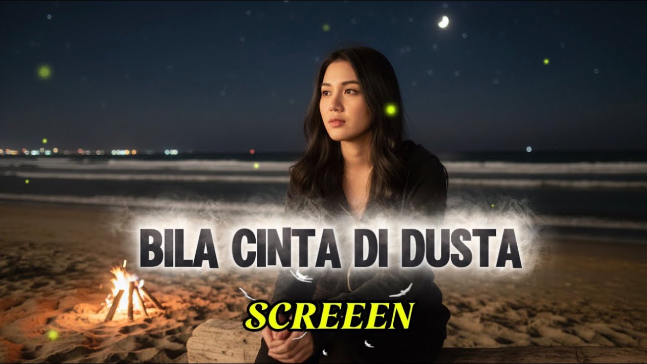 BILA CINTA DI DUSTA - SCREEN | VIDEO LIRIK | COVER BY PENIKMAT DUNIA