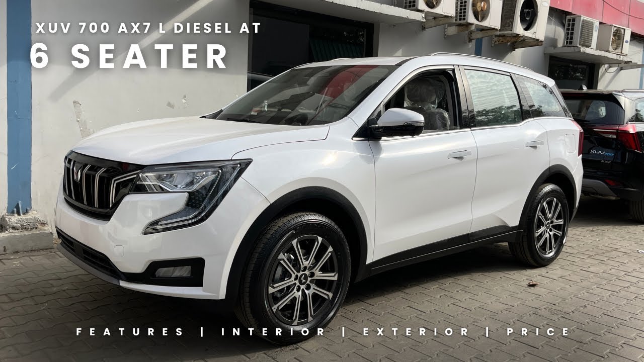 XUV700 AX7 L 6 Seater Diesel AT 2WD 2025 | Features | Price | Interior | Exterior | Mileage