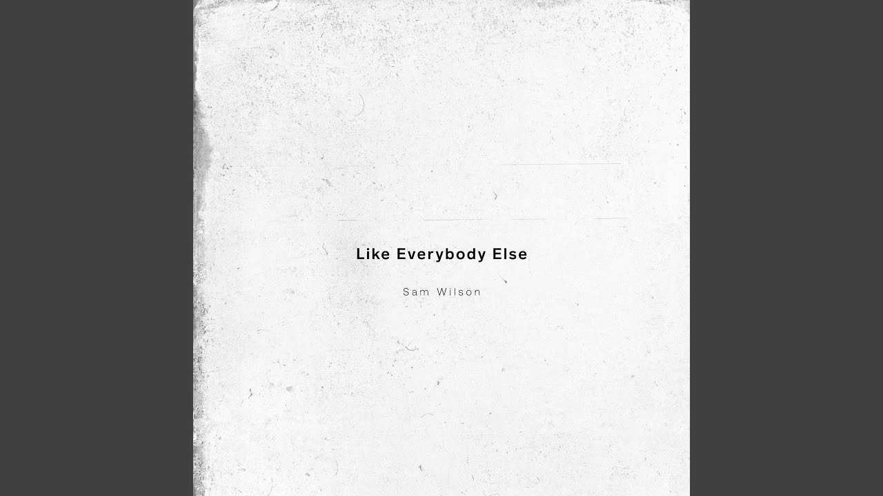 Like Everybody Else