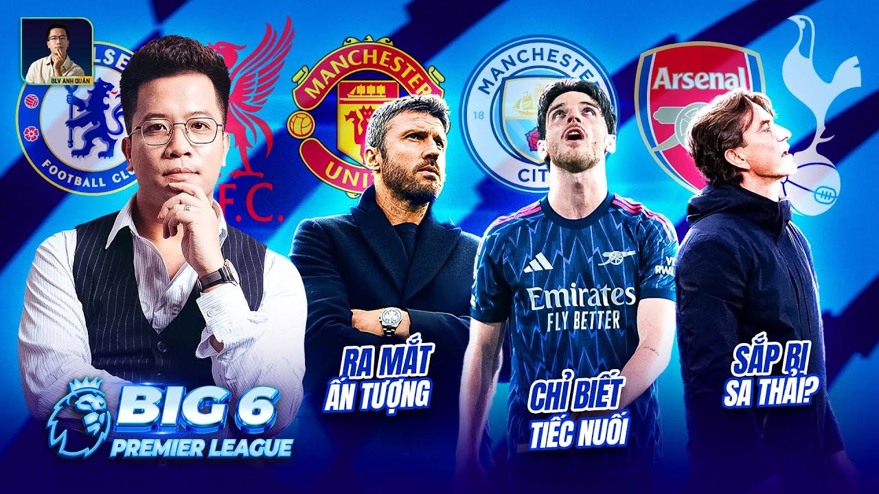 BIG 6 PREMIER LEAGUE: CARRICK RA MẮT ẤN TƯỢNG, ARSENAL TIẾC NUỐI, TOTTENHAM SẮP SA THẢI FRANK?