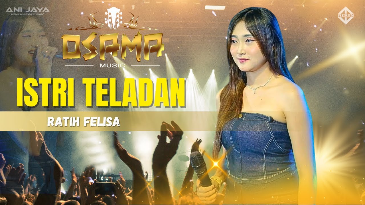 ISTRI TERLADAN - RATIH F - OSAMA MUSIK IN DS RAJI KAB DEMAK // ANIJAYA AUDIO //AIRIN DIGIMEDIA