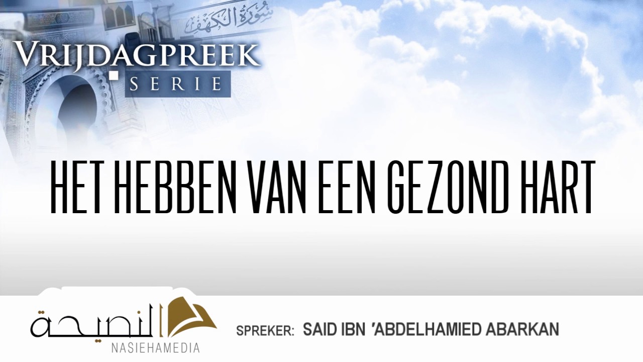 Het hebben van een gezond hart | Said Abarkan